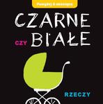 Czarne czy białe - rzeczy w sklepie internetowym Booknet.net.pl