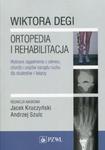 Wiktora Degi ortopedia i rehabilitacja w sklepie internetowym Booknet.net.pl