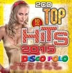 Top Hits Disco Polo 2015 vol.10 2CD w sklepie internetowym Booknet.net.pl