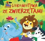 Lokomotywa ze zwierzętami w sklepie internetowym Booknet.net.pl