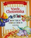 Biblioteczka przedszkolaka Wanda Chotomska dzieciom w sklepie internetowym Booknet.net.pl