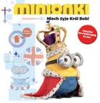 Minionki Niech żyje Król Bob! w sklepie internetowym Booknet.net.pl