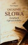 Ostatnie słowa świętych i grzeszników w sklepie internetowym Booknet.net.pl