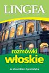 Rozmówki włoskie. Słownik i gramatyka w sklepie internetowym Booknet.net.pl