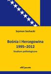 Bośnia i Hercegowina 1995-2012 w sklepie internetowym Booknet.net.pl