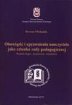 Obowiązki i uprawnienia nauczyciela jako członka rady pedagogicznej w sklepie internetowym Booknet.net.pl