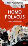 Homo polacus. Eseje o polskiej duszy w sklepie internetowym Booknet.net.pl