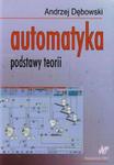 Automatyka Podstawy teorii w sklepie internetowym Booknet.net.pl