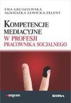 Kompetencje mediacyjne w profesji pracownika socjalnego w sklepie internetowym Booknet.net.pl