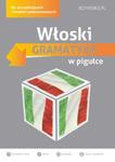 Włoski Gramatyka w pigułce w sklepie internetowym Booknet.net.pl