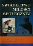 Świadectwo miłości społecznej 3 Podręcznik w sklepie internetowym Booknet.net.pl