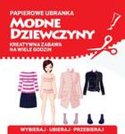 Papierowe ubranka. Modne dziewczyny w sklepie internetowym Booknet.net.pl