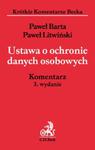 Ustawa o ochronie danych osobowych. Komentarz w sklepie internetowym Booknet.net.pl