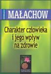 Charakter człowieka i jego wpływ na zdrowie w sklepie internetowym Booknet.net.pl