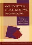 Myśl polityczna w społeczeństwie informacyjnym w sklepie internetowym Booknet.net.pl