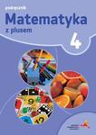 Matematyka z plusem. Klasa 4, szkoła podstawowa. Podręcznik - nowa wersja w sklepie internetowym Booknet.net.pl