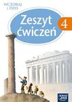 Wczoraj i dziś. Klasa 4, szkoła podstawowa. Historia i społeczeństwo. Zeszyt ćwiczeń w sklepie internetowym Booknet.net.pl