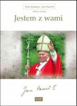 Złota Kolekcja Jan Paweł II Album 4 Jestem z wami w sklepie internetowym Booknet.net.pl