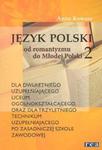 Język polski. Od Romantyzmu do Młodej Polski-podręcznik cz.2 w sklepie internetowym Booknet.net.pl