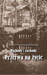 Wschody i zachody. Przerwa na życie w sklepie internetowym Booknet.net.pl