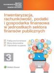 Inwentaryzacja, rachunkowość, podatki i gospodarka finansowa w jednostkach sektora finansów publicznych w sklepie internetowym Booknet.net.pl