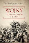 Wojny Celtów i Germanów z Rzymianami w sklepie internetowym Booknet.net.pl