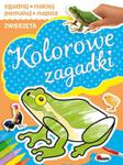 Kolorowe zgadywanki. Zwierzęta w sklepie internetowym Booknet.net.pl