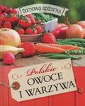 Polskie owoce i warzywa w sklepie internetowym Booknet.net.pl