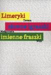 Limeryki słowne igraszki imienne fraszki w sklepie internetowym Booknet.net.pl