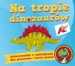 Na tropie dinozaurów w sklepie internetowym Booknet.net.pl