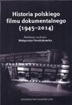 Historia polskiego filmu dokumentalnego (1945-2014) w sklepie internetowym Booknet.net.pl