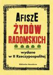 Afisze Żydów radomskich wydane w II Rzeczypospolitej w zbiorach Biblioteki Narodowej w sklepie internetowym Booknet.net.pl