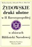 Żydowskie druki ulotne w II Rzeczypospolitej w zbiorach Biblioteki Narodowej w sklepie internetowym Booknet.net.pl