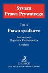 Prawo spadkowe System Prawa Prywatnego Tom 10 w sklepie internetowym Booknet.net.pl