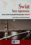 Świat bez tajemnic. Klasa 3, Gimnazjum. Geografia. Ćwiczenia w sklepie internetowym Booknet.net.pl