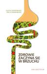 Zdrowie zaczyna się w brzuchu w sklepie internetowym Booknet.net.pl