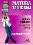 Matura to nie boli - Romantyzm 2006 w sklepie internetowym Booknet.net.pl