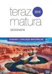 Teraz matura 2016. Geografia. Zadania i arkusze maturalne 2015 w sklepie internetowym Booknet.net.pl