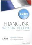 Francuski w 4 tygodnie Kurs podstawowy audio w sklepie internetowym Booknet.net.pl