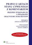 Prawo o aktach stanu cywilnego z komentarzem w sklepie internetowym Booknet.net.pl