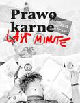 Prawo karne. Last minute w sklepie internetowym Booknet.net.pl