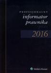 Profesjonalny informator prawnika plus 2016 w sklepie internetowym Booknet.net.pl