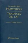 Informator Prawniczy 2016 Tradycja od lat granatowy w sklepie internetowym Booknet.net.pl