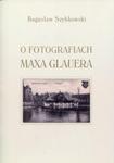 O fotografiach Maxa Glauera w sklepie internetowym Booknet.net.pl