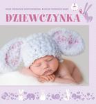 Moje pierwsze wspomnienia, moje pierwsze bajki. Dziewczynka w sklepie internetowym Booknet.net.pl