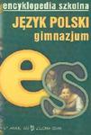 Encyklopedia szkolna język polski gimnazjum w sklepie internetowym Booknet.net.pl