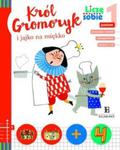 Liczę sobie! Król Gromoryk i jajko na miękko w sklepie internetowym Booknet.net.pl