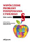 Współczesne problemy postępowania cywilnego. Zbiór studiów w sklepie internetowym Booknet.net.pl