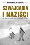 SZWAJCARIA I NAZIŚCI OP. DOLNOŚLĄSKIE 9788324591282 w sklepie internetowym Booknet.net.pl