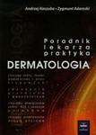 Dermatologia Poradnik lekarza praktyka w sklepie internetowym Booknet.net.pl